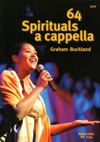 64 Spirituals A Cappella Buckland Sheet Music Songbook