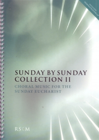 Sunday By Sunday Collection Ii Choral Music Sheet Music Songbook