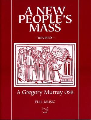 A New Peoples Mass Murray Full Score Revised Sheet Music Songbook