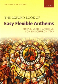 Oxford Book Of Easy Flexible Anthems Sheet Music Songbook