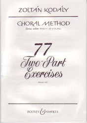 Kodaly Choral Method 77 Two-part Exercises Sheet Music Songbook