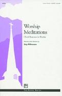 Worship Meditations Althouse Satb Sheet Music Songbook