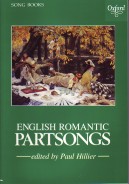 English Romantic Partsongs Hillier Sheet Music Songbook
