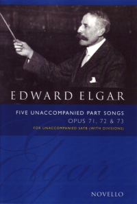 Elgar Part-songs 5 Unacc Op71 72 73 Sheet Music Songbook