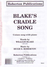 Cradle Song Blake Unison Sheet Music Songbook