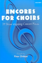 Encores For Choirs 1 Gritton Sheet Music Songbook