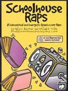 Schoolhouse Raps Book & Cd Speech Choir Raps Sheet Music Songbook
