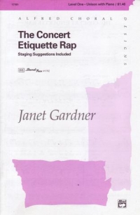 Concert Etiquette Rap Gardner Unison Sheet Music Songbook