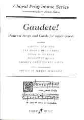 Gaudete Medieval Songs & Carols Ssa & Piano Sheet Music Songbook