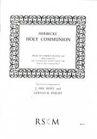 Communion 1662 + Rite B Variant Merbecke Sheet Music Songbook