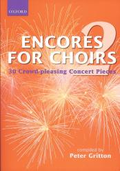 Encores For Choirs 2 Gritton Sheet Music Songbook