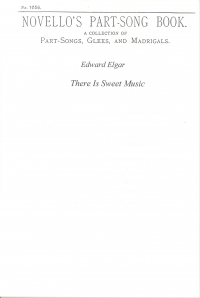 There Is Sweet Music Elgar Ssaattbb Sheet Music Songbook