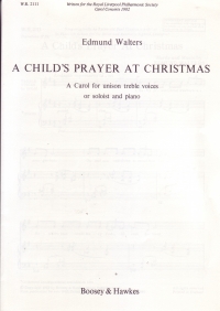 Childs Prayer At Christmas Unison Treble Walters Sheet Music Songbook