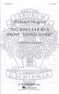 Pilgrims Chorus Satb Wagner Sheet Music Songbook