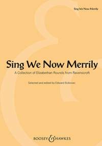 Sing We Now Merrily Elizabethan Rounds Ravenscroft Sheet Music Songbook
