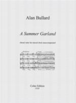 Summer Garland (choral Suite) Bullard Mixed Choir Sheet Music Songbook