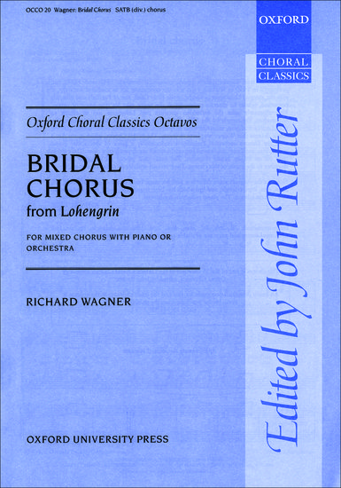 Bridal Chorus Wagner Ed. Rutter Satb Sheet Music Songbook