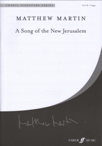 Song Of The New Jerusalem Martin Satb & Organ Sheet Music Songbook
