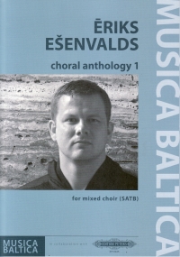 Esenvalds Choral Anthology 1 Mixed Choir Sheet Music Songbook