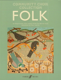 Community Choir Collection Folk Sartin Sheet Music Songbook