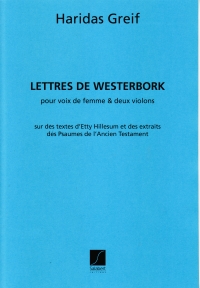 Greif Lettres A Westerbork Female Voices & 2 Vlns Sheet Music Songbook