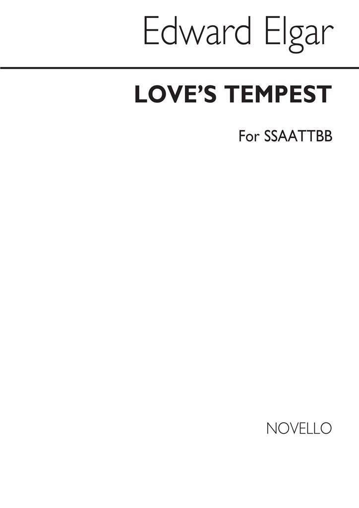 Loves Tempest Elgar Ssaattbb Sheet Music Songbook