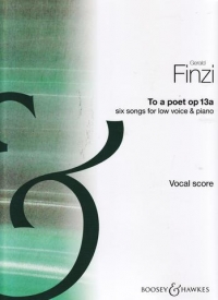 Finzi To A Poet Op13a Six Songs For Low Voice Sheet Music Songbook
