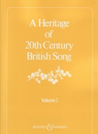 Heritage Of 20th Century British Song Vol 2 Sheet Music Songbook
