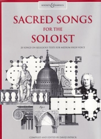 Sacred Songs For The Soloist Patrick Medium High Sheet Music Songbook