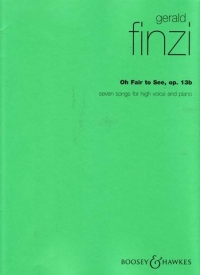 Finzi Oh Fair To See Op13b 7 Songs For High Voice Sheet Music Songbook