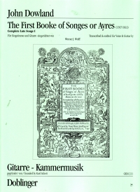 Dowland First Book Of Songs Or Ayres Voice/guitar Sheet Music Songbook