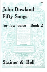 Dowland Fifty Songs Book 2 Low Voice Sheet Music Songbook