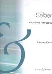 Seiber Four Greek Folk Songs Voice & Piano Sheet Music Songbook