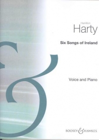 Harty Six Songs Of Ireland Voice & Piano Sheet Music Songbook