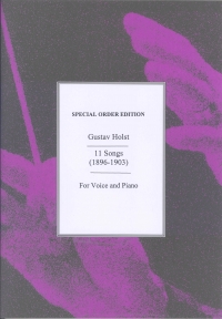 Holst 11 Songs (1896-1903) Sheet Music Songbook