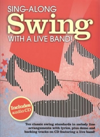 Sing Along Swing With A Live Band Book & Cd Sheet Music Songbook