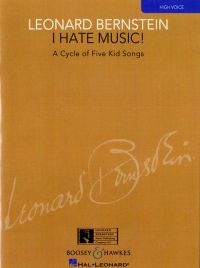 Bernstein I Hate Music Cycle Of 5 Kid Songs High Sheet Music Songbook