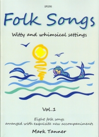 Folk Songs Vol 1 Tanner Sheet Music Songbook