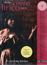 Cantolopera Arias For Soprano Lirico Vol 1 + Cd Sheet Music Songbook