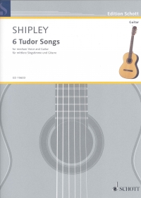 6 Tudor Songs Medium Voice & Guitar Sheet Music Songbook