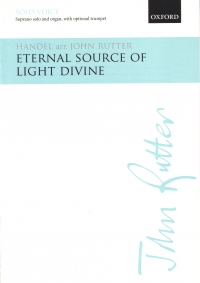 Handel Eternal Source Of Light Divine Rutter Sop & Sheet Music Songbook