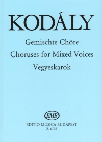 Kodaly Choruses For Mixed Voices Vegyeskarok Sheet Music Songbook