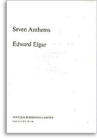 Elgar 7 Anthems Satb Sheet Music Songbook