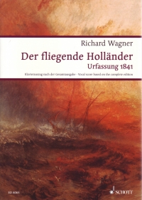 Wagner Der Fliegende Hollander 1841 Vocal Score Sheet Music Songbook