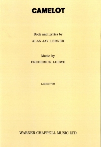 Camelot Libretto Sheet Music Songbook