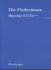 Die Fledermaus Strauss Haffner/kalisch Libretto Sheet Music Songbook
