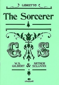 Sorcerer Sullivan Libretto Sheet Music Songbook