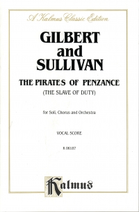 Pirates Of Penzance Gilbert/sullivan Vocal Score Sheet Music Songbook