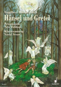 Humperdinck Hansel & Gretel Vocal Score Sheet Music Songbook