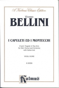 Bellini I Capuletti Ed I Montecchi Vocal Score Sheet Music Songbook